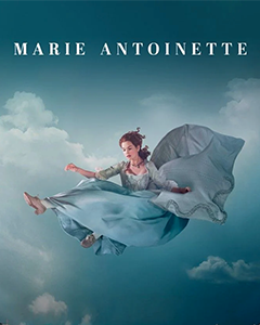 Affiche Film : Marie-Antoinette (Série Canal +) - Manon MADEC